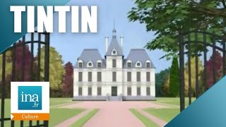 Tintin et le château de Cheverny  Archive INA [upl. by Fonseca]