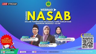 WEBINAR PERANAN NASAB DALAM PEMBINAAN KELUARGA YANG KUKUH DAN HARMONI MENURUT ISLAM [upl. by Eillim]