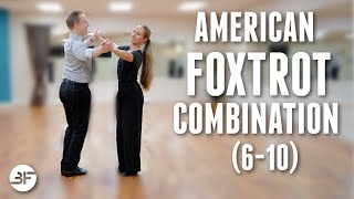 American Foxtrot BeginnerIntermediate Routine  Foxtrot Combo 610 [upl. by Corine]