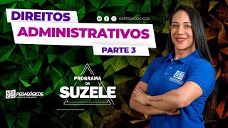 ATOS ADMINISTRATIVOS PARTE 3 com Suzele Veloso [upl. by Eilujna]