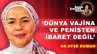 Bana Baştan Anlat  Dr Ayşe Duman [upl. by Fredrika825]