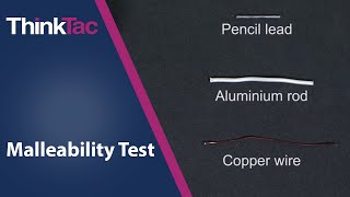 Malleability Test  ThinkTac [upl. by Klinges]