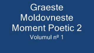 Graeste Moldoveneste  Moment Poetic 2 [upl. by Watson]