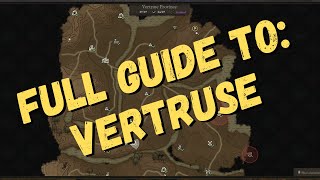 Vertruse Region Walkthrough  All Secrets Quest Options and Full Map  Wartales [upl. by Maye]