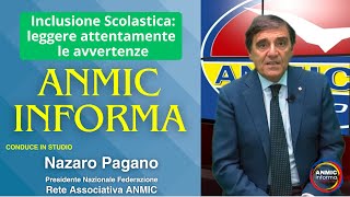 Inclusione Scolastica leggere attentamente le avvertenze  ANMIC Informa 14062024 [upl. by Ally]