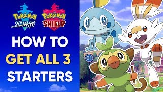 How To Get ALL 3 STARTERS  Pokemon Sword and Shield BEST WAY [upl. by Kaufman]