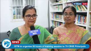 ISTM to organise 50 hours of training session to 70 CBSE Principals thecovaimail istm [upl. by Claus]