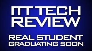 ITT TECH REAL STUDENT REVIEW [upl. by Nivla102]