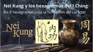 NEI KUNG y los hexagramas del I Ching con Matán Steiman [upl. by Tsugua989]