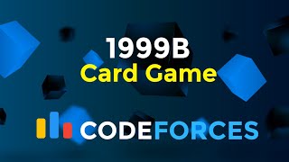 1999B  Card Game  Codeforces Round 964 Div 4  Implementation  Codeatic [upl. by Noxas]