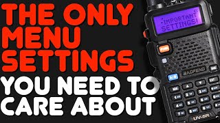 Baofeng UV5R For Beginners  Menu Settings You Need To Know  Learn The Baofeng UV5R  Ham Radio [upl. by Joao]