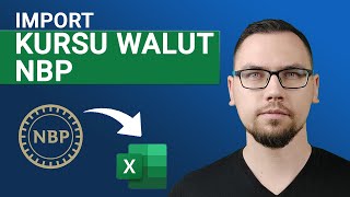 Excel Kurs Walut NBP – Jak Zaimportować i Wykonać Przewalutowanie [upl. by Gilli]