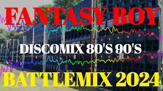 FANTASY BOY DISCOMIX 80S 90S SOUNDCHECK BATTLEMIX 2024 AMMC DJ JAYSON ESPANOLA [upl. by Ignatz915]