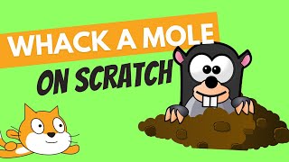 Scratch Coding for Kids  Create Your Own Mole Whacker Game [upl. by Aryan]