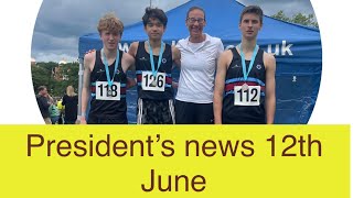 President’s News 12th June  featuring school’s county champs amp SEAA U20Snr Champs [upl. by Atolrac]