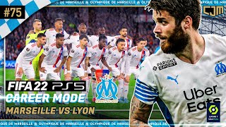 FIFA 22 Marseille Career Mode  Tiga Pertandingan Ligue 1 Paris amp Marseille Adu Konsisten 75 [upl. by Sasnak]