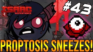 PROPTOSIS SNEEZES  The Binding Of Isaac Repentance 43 [upl. by Anelhtac110]