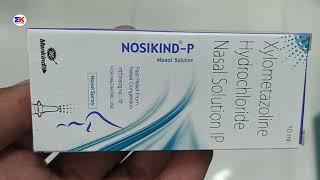 Nosikind P Nasal Solution  Xylometazolime Hydrochloride Nasal Solution  Nosikind P Nasal Solution [upl. by Ail]