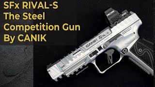 Canik SFx Rival S Steel Frame Competition Pistol [upl. by Nawyt464]