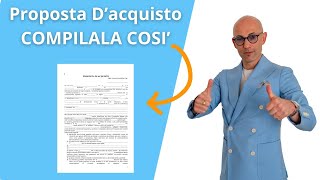 PROPOSTA DACQUISTO GUIDA passo passo su come COMPILARLA [upl. by Aved653]