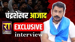 Chandrashekhar Azad Ravan का Super Exclusive Interview  The Rajneeti Podcast  Bhim Army [upl. by Rebmyk]