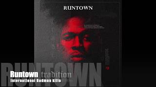 Runtown  International Badman Killa Official Audio [upl. by Desdee]