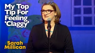 My Top Tip For Feeling Claggy  Sarah Millican [upl. by Natsirt648]