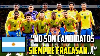 Esto DIJO la PRENSA ARGENTINA 🇦🇷 sobre 🇨🇴 COLOMBIA amp la COPA AMERICA [upl. by Anirbes]