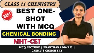 CHEMICAL BONDING ONE SHOT  ALL CONCEPTS WITH MCQ  MHTCET  CHIMUS CHEMISTRY IMPULSE BATCH [upl. by Encratia]