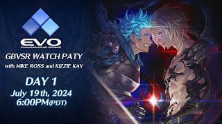 Evo GBVSR Watch Party DAY 1 [upl. by Butch]