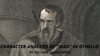 Character analysis of Iago in Othello by William Shakespeare [upl. by Kort]