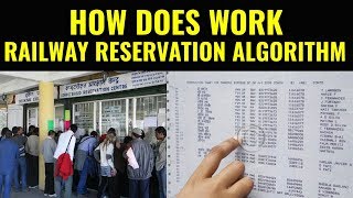 How does work railway reservation algorithm [upl. by Llen]