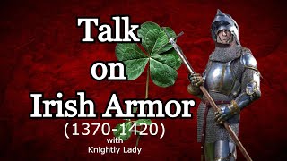 Influences on AngloIrish Armor 13701420 [upl. by Nabala164]