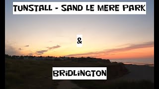 Sand Le Mere Caravan Park  Tunstall amp Bridlington [upl. by Atorod]