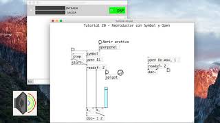 T20 Pure Data  Reproductores con Symbol y Open [upl. by Eugene]