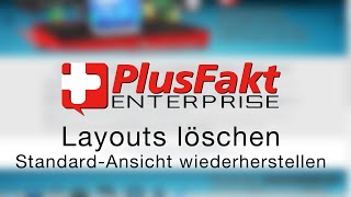 FAQ  Layouts löschen  StandardAnsicht wiederherstellen [upl. by Ahsitam743]