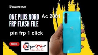 ONEPLUS NORD AC2001 PiN FRP LOCK DONE BY GSMXR [upl. by Papotto]