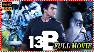 13 B Telugu Full Length HD Movie  R Madhavan And Neetu Chandra Full Movie  Cine Square [upl. by Aillil818]