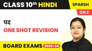 Pad  One Shot Revision  Class 10 Hindi Sparsh Chapter 2 [upl. by Alliuqaj450]