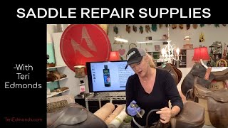 Saddle Repair Supplies Explained [upl. by Eeryt294]