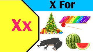 X Letter Words in English for Kindergarten  Words From Letter X  X Word [upl. by Morville339]