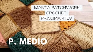 PUNTO MEDIO  MANTA CROCHET PATCHWORK [upl. by Ingaborg]