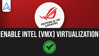 How to Enable Intel VMX Virtualization Technology in the BIOS  ASUS Motherboard [upl. by Leschen]