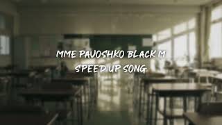 mme pavoshko black m  speed up [upl. by Devol662]