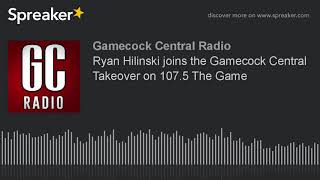 Ryan Hilinski joins the Gamecock Central Takeover on 1075 The Game [upl. by Dat]