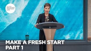 Make a Fresh Start  Pt 1  Enjoying Everyday Life  Joyce Meyer [upl. by Teri]