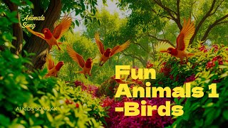 Fun animals song 1 birdsExploring the Diverse World of Birds Happy Kids songsNursery rhymes [upl. by Retnyw]