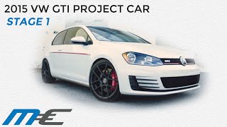 2015 Volkswagen MK7 GTI Project Car  STAGE 1 [upl. by Eirollam]