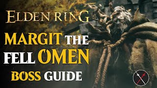 Margit the Fell Omen Boss Guide  Elden Ring Margit the Fell Omen Boss Fight for Melee and Ranged [upl. by Brey875]