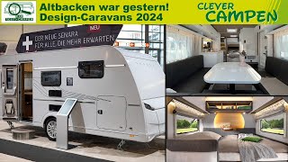 Altbacken war gestern So modern und schick sind die Caravans 2024  CMT 2024  Clever Campen [upl. by Nilhsa]